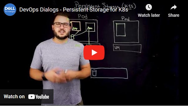 What is Persistent Storage in Kubernetes? – DevOps Dialogs Lightboard Series